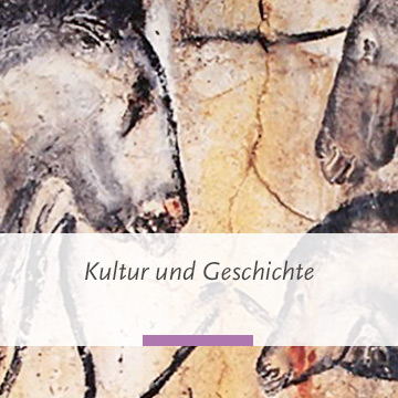 Kultur und Geschichte