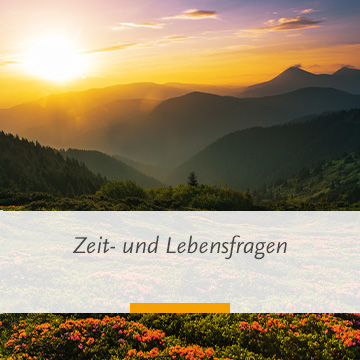 Zeit- & Lebensfragen