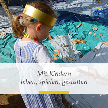Mit Kindern leben, spielen, gestalten