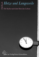 Hetze und Langeweile 