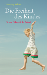 Die Freiheit des Kindes 