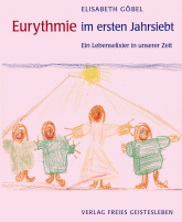 Eurythmie im ersten Jahrsiebt 