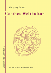 Goethes Weltkultur 