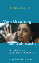 Vom Ursprung der Sehnsucht 