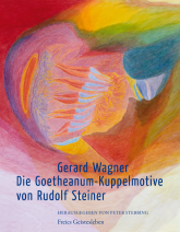 Die Goetheanum-Kuppelmotive von Rudolf Steiner 