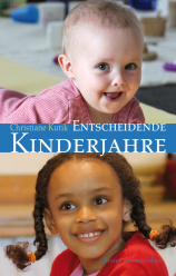 Entscheidende Kinderjahre 