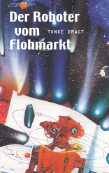 Der Roboter vom Flohmarkt / Route Z 