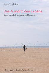 Das A und O des Lebens 