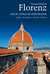 Florenz und die Geburt der Individualität 
