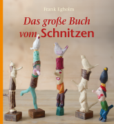 Das große Buch vom Schnitzen 