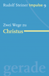Zwei Wege zu Christus 