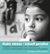 Kinder stärken - Zukunft gestalten 