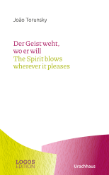 João Torunsky, Der Geist weht, wo er will / The Spirit blows wherever it pleases 