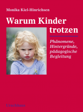 Warum Kinder trotzen