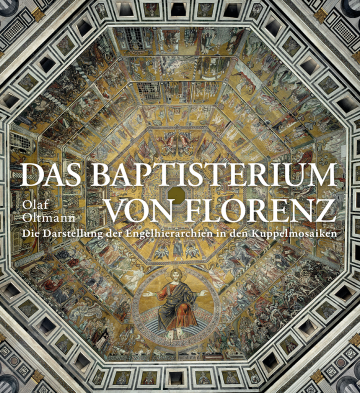 Das Baptisterium von Florenz  Olaf Oltmann   