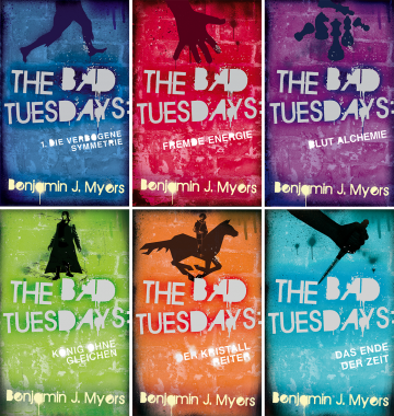 The Bad Tuesdays – Angebotspaket mit allen 6 Bänden  Benjamin J. Myers   
