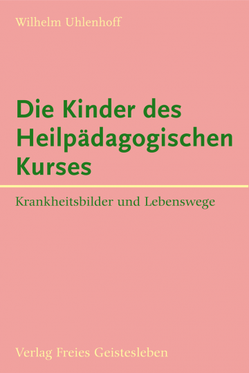 Die Kinder des Heilpädagogischen Kurses  Wilhelm Uhlenhoff   