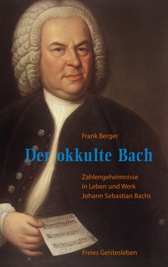 Der okkulte Bach  Frank Berger   