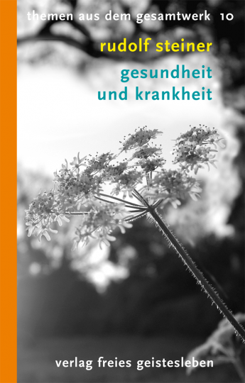 Gesundheit und Krankheit  Rudolf Steiner   Dr. med. Otto Wolff  