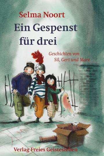 Ein Gespenst für drei  Selma Noort    Harmen van Straaten 