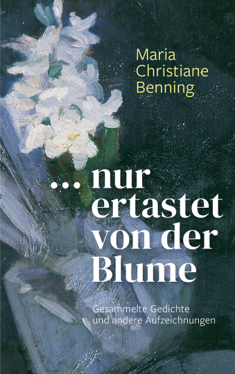 Artikelbild 1 des Artikels “… nur ertastet von der Blume “