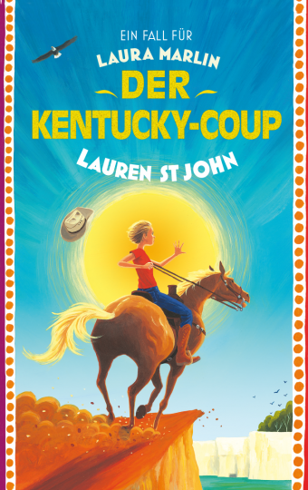 Ein Fall für Laura Marlin - der Kentucky-Coup  Lauren St John   