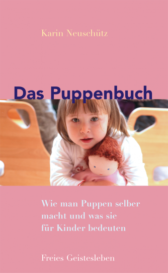 Das Puppenbuch  Karin Neuschütz   