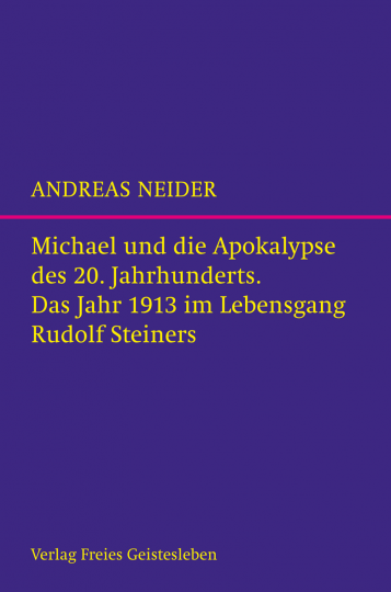 Michael und die Apokalypse des 20. Jahrhunderts  Andreas Neider   