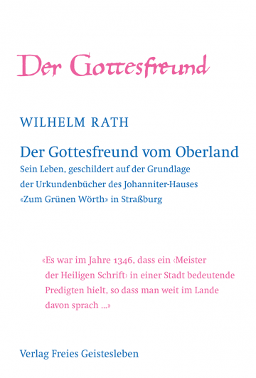 Der Gottesfreund vom Oberland  Wilhelm Rath   