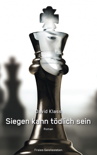 Siegen kann tödlich sein  David Klass   