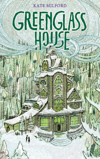 Greenglass House  Kate Milford    Jaime Zollars 