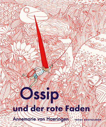Ossip und der rote Faden  Annemarie van Haeringen   