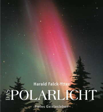 Das Polarlicht  Harald Falck-Ytter   