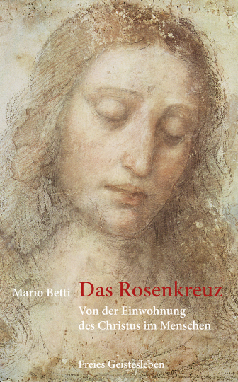 Das Rosenkreuz  Mario Betti   