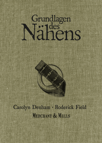 Grundlagen des Nähens  Carolyn Denham ,  Roderick Field   