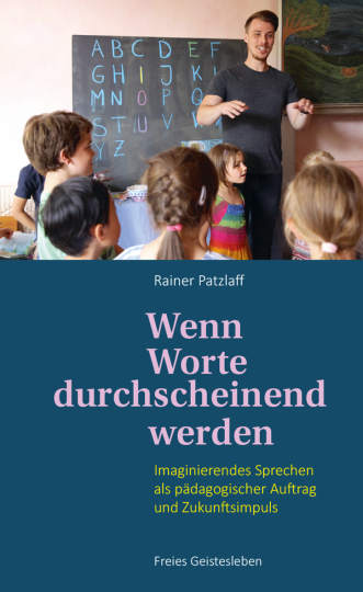 Wenn Worte durchscheinend werden  Rainer Patzlaff   