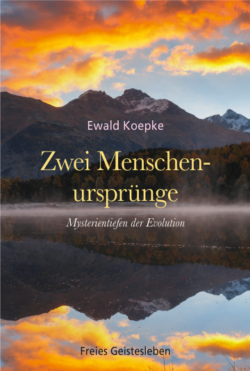 Zwei Menschenursprünge  Ewald Koepke   