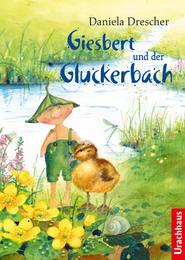 Giesbert und der Gluckerbach  Daniela Drescher   