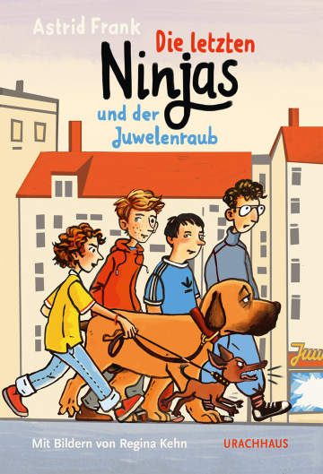 Die letzten Ninjas und der Juwelenraub  Astrid Frank    Regina Kehn 