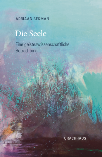 Die Seele  Adriaan Bekman   