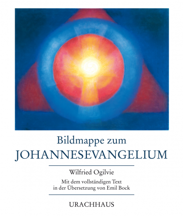Bildmappe zum Johannesevangelium  Wilfried Ogilvie   