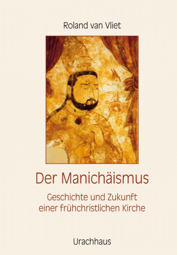 Der Manichäismus  Roland van Vliet   