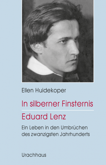 In silberner Finsternis - Eduard Lenz  Ellen Huidekoper   