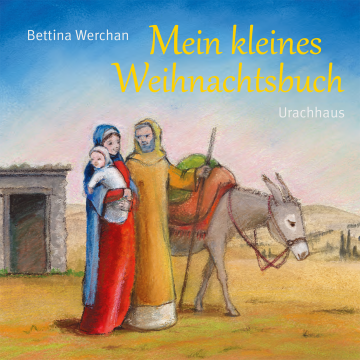 Mein kleines Weihnachtsbuch    Bettina Werchan 