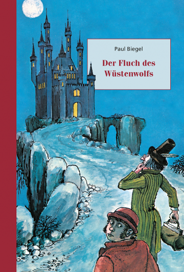 Der Fluch des Wüstenwolfs  Paul Biegel    Carl Hollander 