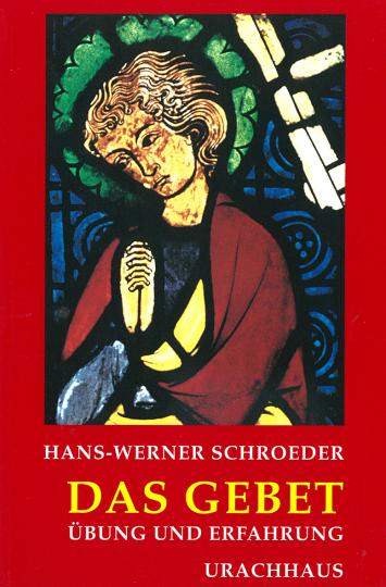 Das Gebet  Hans-Werner Schroeder   