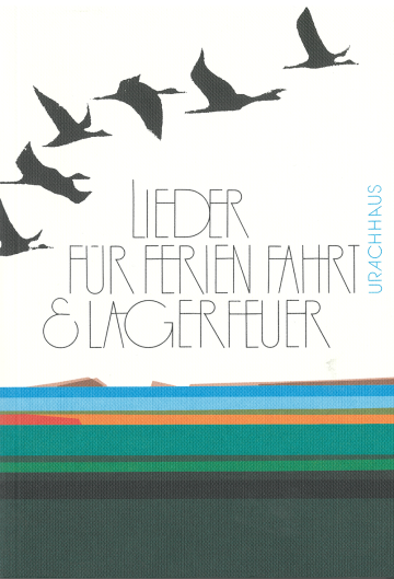 Artikelbild 1 des Artikels “Lieder für Ferien, Fahrt und Lagerfeuer “