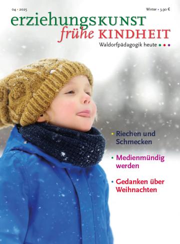 erziehungskunst frühe KINDHEIT