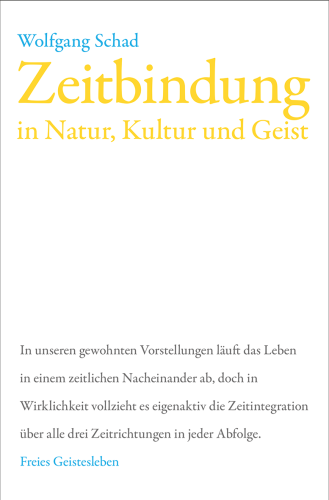 Artikelbild des Artikels “Zeitbindung in Natur, Kultur und Geist “