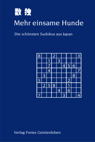 Artikelbild des Artikels “Mehr einsame Hunde. Die schönsten Sudokus aus Japan “